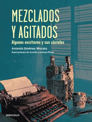 cover image of Mezclados y agitados